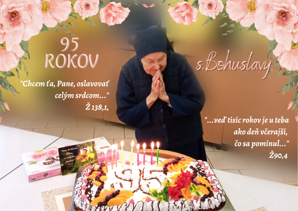 Sestrička Bohuslava ďakuje za 95 rokov života